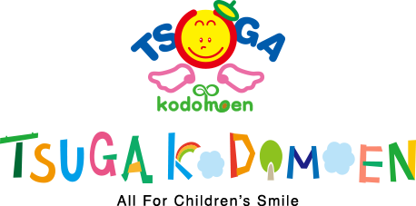 TSUGA kodomoen TSUGA KODOMOEN All For Childrens Smile